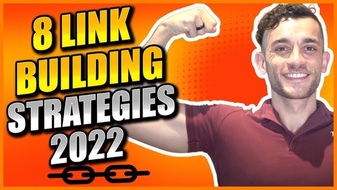 link building strategies 2022